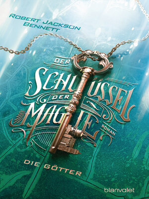 cover image of Der Schlüssel der Magie--Die Götter